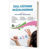 Özel Eğitimde Değerlendirme - Ahmet Yıkmış - Eğiten Kitap