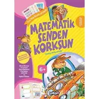 Matematik Senden Korksun - Kolektif - Pogo Çocuk