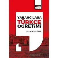 Yabancılara Türkçe Öğretimi - Kolektif - Eğitim Yayınevi - Ders Kitapları
