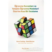 Öğrenme Kuramları ve Yetişkin Öğrenme Modelleri Üzerine Kısa Bir İnceleme