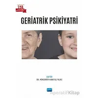 Geriatrik Psikiyatri - Kolektif - Nobel Akademik Yayıncılık