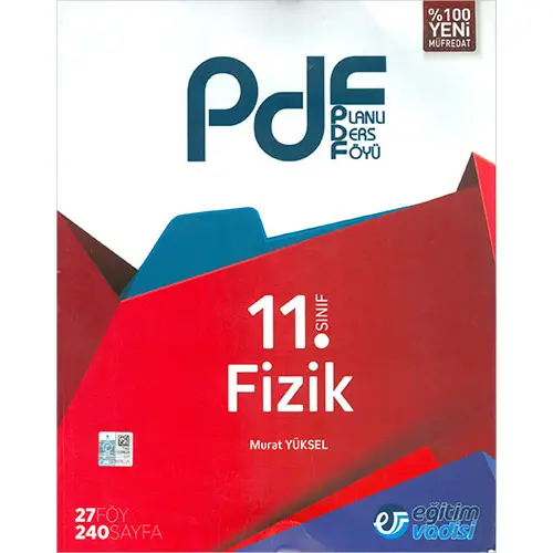 Eğitim Vadisi 11.Sınıf Fizik PDF Planlı Ders Föyü