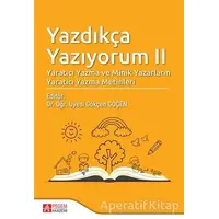 Yazdıkça Yazıyorum 2 - Kolektif - Pegem Akademi Yayıncılık