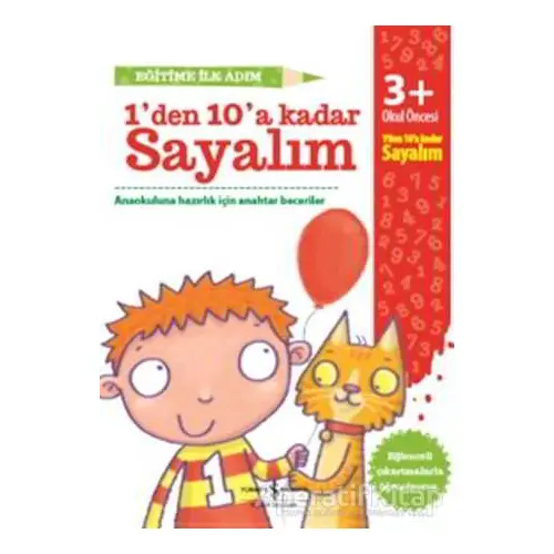 Eğitime İlk Adım - 1’den 10’a Kadar Sayalım - Kolektif - İş Bankası Kültür Yayınları