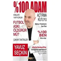 % 100 Adam - Yavuz Seçkin - Sayfa6 Yayınları