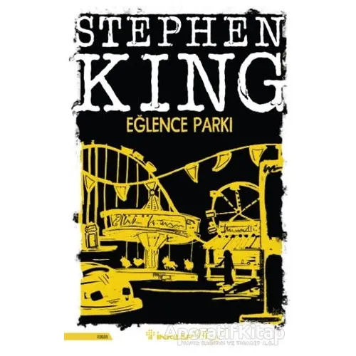 Eğlence Parkı - Stephen King - İnkılap Kitabevi