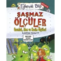 Şaşmaz Ölçüler - Kjartan Poskitt - Eğlenceli Bilgi Yayınları