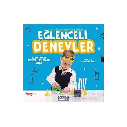 Eğlenceli Deneyler - Gökhan Aldemir - Çamlıca Çocuk Yayınları