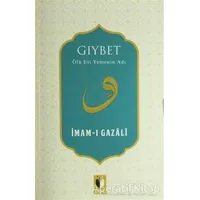 Gıybet - İmam-ı Gazali - Ehil Yayınları