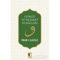 Görgü ve Nezaket Kuralları - İmam-ı Gazali - Ehil Yayınları