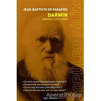 Darwin - Herkes İçin Evrim - Jean-Baptiste de Panafieu - Bgst Yayınları