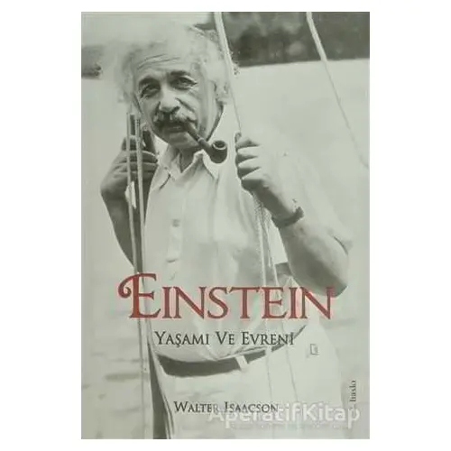 Einstein Yaşamı ve Evreni - Walter Isaacson - Delidolu