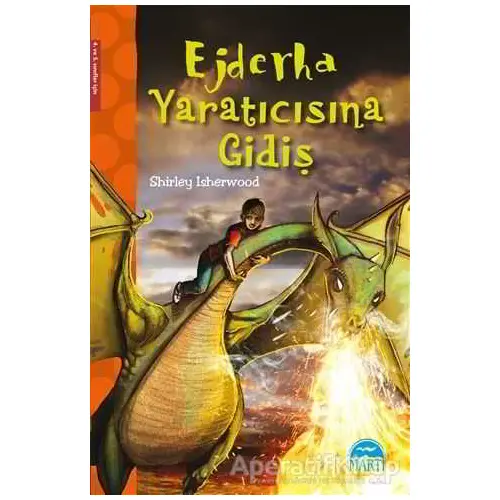 Ejderha Yaratıcısına Gidiş - Shirley Isherwood - Martı Yayınları