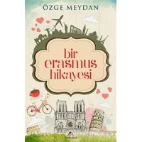 Bir Erasmus Hikayesi - Özge Meydan - Ekinoks Yayın Grubu