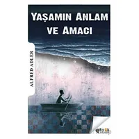 Yaşamın Anlam ve Amacı - Alfred Adler - Fark Yayınları