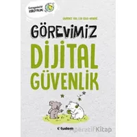 Görevimiz Dijital Güvenlik - Laurence Bril - Tudem Yayınları