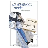 Sürdürülebilir Moda - Otto Von Busch - Yeni İnsan Yayınevi