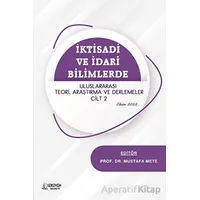 İktisadi ve İdari Bilimlerde Uluslararası Teori, Araştırma ve Derlemeler Cilt 2 - Ekim 2023