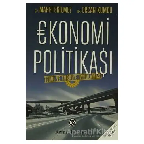 Ekonomi Politikası - Ercan Kumcu - Remzi Kitabevi