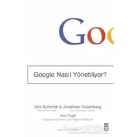 Google Nasıl Yönetiliyor? - Eric Schmidt - Timaş Yayınları