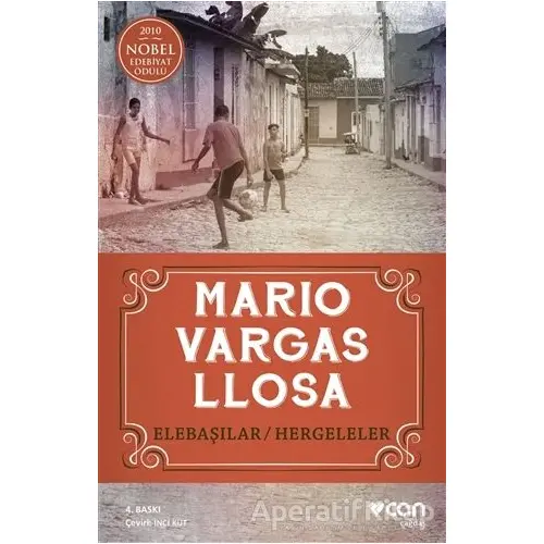 Elebaşılar / Hergeleler - Mario Vargas Llosa - Can Yayınları