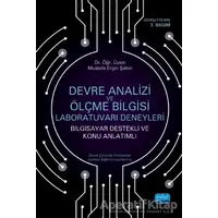 Devre Analizi ve Ölçme Bilgisi Laboratuvarı Deneyleri