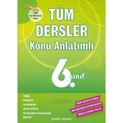 Element 6.Sınıf Tüm Dersler Konu Anlatımlı