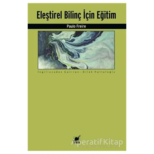 Eleştirel Bilinç İçin Eğitim - Paulo Freire - Ayrıntı Yayınları