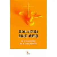 Sosyal Medyada Adalet Arayışı - Özlem Özdemir - Kriter Yayınları