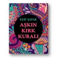 Aşkın Kırk Kuralı - Elif Şafak - Doğan Kitap