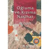 Oğluma ve Kızıma Nasihat - Ali Nar - Elif Yayınları