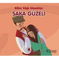 Saka Güzeli - Billur Köşk Masalları - Kolektif - Elips Kitap