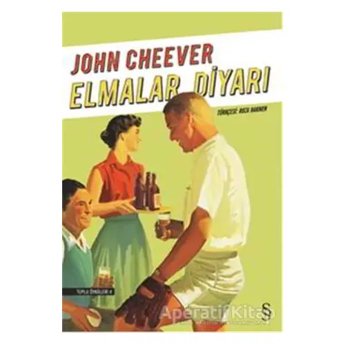 Elmalar Diyarı - John Cheever - Everest Yayınları