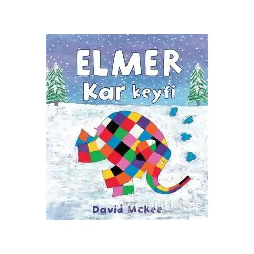 Elmer Kar Keyfi - David McKee - Mikado Yayınları