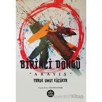 Birinci Döngü - Arayış - Faruk Umut Küçüker - Elpis Yayınları