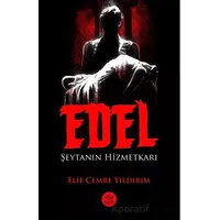 Edel: Şeytanın Hizmetkarı - Elif Cemre Yıldırım - Elpis Yayınları