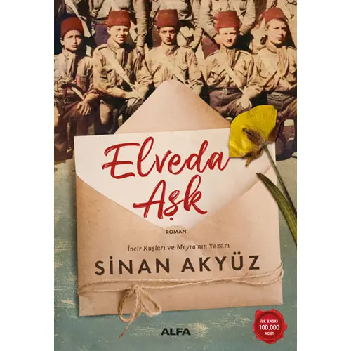 Elveda Aşk - Sinan Akyüz - Alfa Yayınları