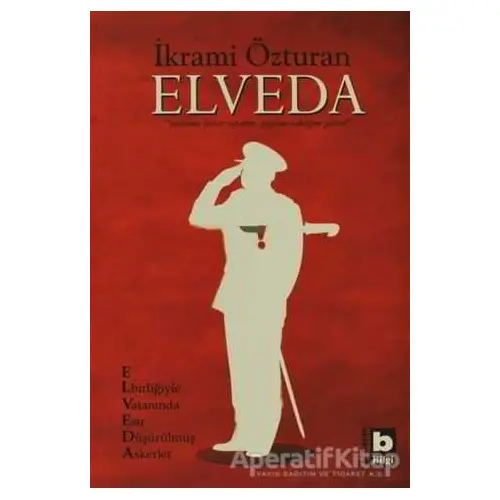 Elveda - İkrami Özturan - Bilgi Yayınevi