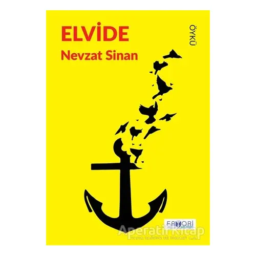 Elvide - Nevzat Sinan - Favori Yayınları