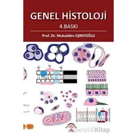 Genel Histoloji - Kolektif - EMA Tıp Kitabevi