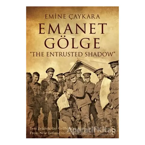 Emanet Gölge / The Entrusted Shadow - Emine Çaykara - Everest Yayınları