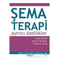 Şema Terapi - Eshkol Rafaeli - Psikonet Yayınları