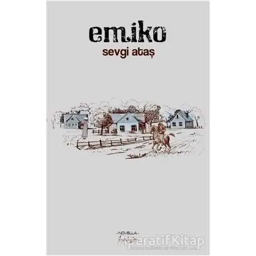 Emiko - Sevgi Ataş - İbrişim Kitap