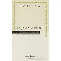 Yaşama Sevinci - Emile Zola - İş Bankası Kültür Yayınları