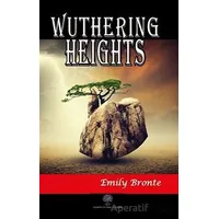 Wuthering Heights - Emily Bronte - Platanus Publishing