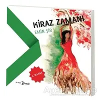 Kiraz Zamanı - Emin Şir - Hayal Yayınları