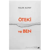 Öteki ve Ben - Yalın Alpay - Kara Karga Yayınları