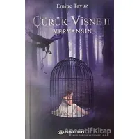 Çürük Vişne 2 - Veryansın - Emine Tavuz - Epsilon Yayınevi