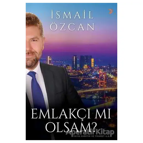 Emlakçı mı Olsam? - İsmail Özcan - Cinius Yayınları