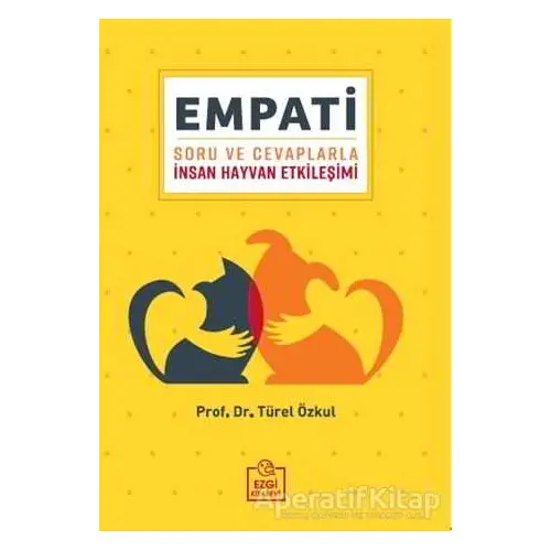 Empati - Türel Özkul - Ezgi Kitabevi Yayınları